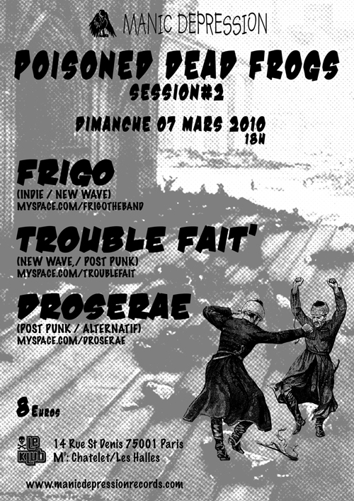 Trouble Fait' le Klub, Paris 7 mars 2010