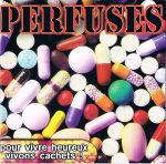 Perfuses pourvivreheureux 01.jpg