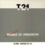 T21 worksinprogress 01.jpg